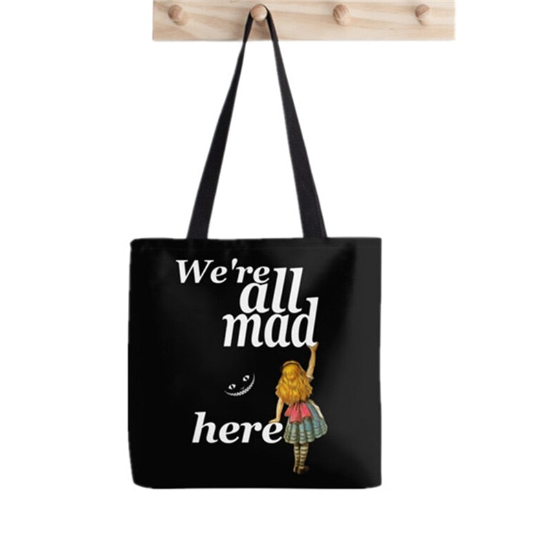 Tote bag we're all mad